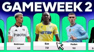 FPL PLAYERS TO BUY  GW2 