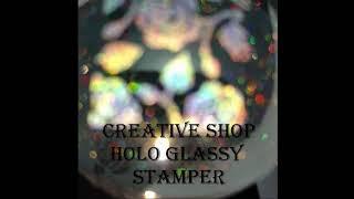 Creative shop HOLO GLASSY stamper