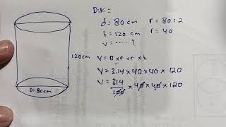 Cara menghitung volume tabung dengan diameter 80 cm dan tinggi 129 cm