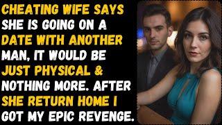 Karma Cheating Wife Says She Is Going On A Date With Another Man. Husband Revenge. Cheating Story