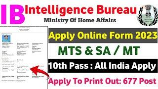 IB SA MTS Online Form Apply 2023  How To Apply IB SA MTS Online Form 2023  In Telugu