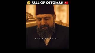 Fall of Ottoman Empire  sultan is crying for Nationsultan AbdulHamid status#sadstatus #ottoman