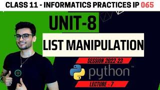 Class 11 List Manipulation  One shot Revision  IP Informatics Practices 065 CBSE  Aakash