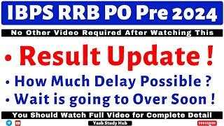 IBPS RRB Scale 1 Pre Result 2024 Update  IBPS RRB PO Pre Result 2024  RRB PO Pre Expected Cut Off