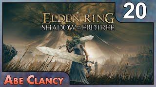 Fight Fire With More Fire - #20 - Abe Clancy Plays Shadow of the Erdtree