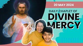 Chaplet of Divine Mercy - 20 May 2024 - Mon