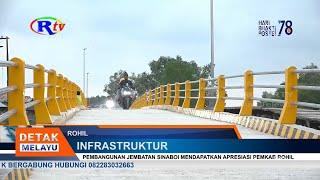 PEMBANGUNAN JEMBATAN SINABOI MENDAPATKAN APRESIASI PEMKAB ROHIL