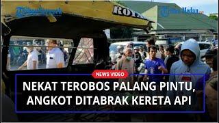 Nekat Terobos Palang Pintu Angkot Ditabrak Kereta Api Lima Penumpang Tewas Empat Luka Parah