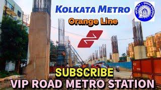 VIP ROAD METRO STATION CONSTRUCTION UPDATE  KOLKATA METRO ORANGE LINE #kolkatametro #metro