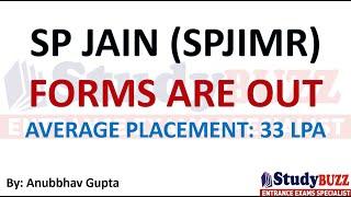 SP Jain Mumbai Forms are Out Admission Process  Last Date  Cutoff  Fees  Placements