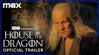 House of the Dragon Season 2  Official Trailer  Max