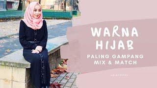 WARNA JILBAB YANG COCOK UNTUK SEMUA WARNA BAJU WAJIB DIMILIKI