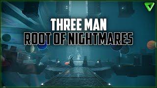 Trio Root of Nightmares  Encounters Only