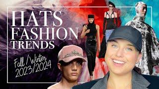 HeadwearHats Fashion Trends of FallWinter 2023-2024