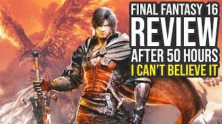 Final Fantasy 16 Review After Finishing The Game - Spoiler Free FF16 Review