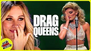 BEST Drag Queens Who Can SING on Got Talent