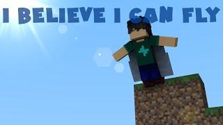 I Believe I Can Fly - Minecraft Animation