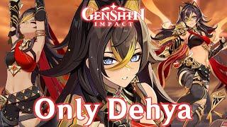 Can You Beat Genshin Impact Using Only Dehya?