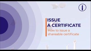 ISSUE A SHAREABLE CERTIFICATE