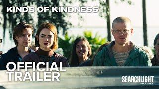 KINDS OF KINDNESS  Official Trailer  Searchlight Pictures