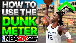 HOW TO DUNK & GET UNLIMITED CONTACT DUNKS on NBA 2K25 HOW TO USE DUNK METER BEST DUNK PACKAGES