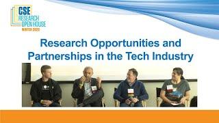 Research Opportunities and Partnerships in the Tech Industry Insights at the CSE 2020 Open House