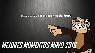 Mejores Momentos - Mayo 2016