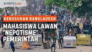 Kerusuhan Bangladesh Kronologi Penyebab dan Ada Apa di Dhaka?