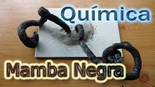 Química La Mamba Negra   Experimentos de Química Caseros️