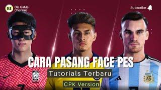 HOW TO INSTALL FACES FOR CPK  IN PES VERY EASYTUTORIAL PES2017 PES2018 PES2019 PES2020 PES2021