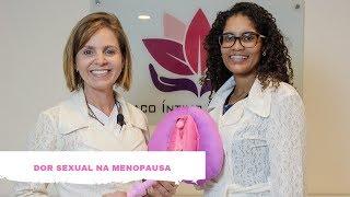 Dor Sexual na Menopausa