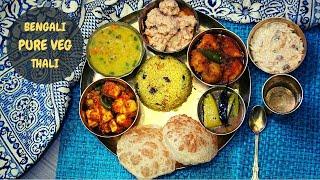 Bengali Pure Veg Thali- No Onion No Garlic Quick & Easy To Make