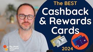 The best cashback and reward cards 2024 - UK