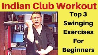 Indian Club Exercises - Beginners Workout
