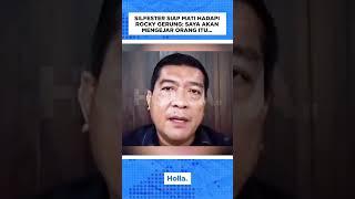 Silfester Matutina Siap Mati Hadapi Rocky Gerung Saya Akan Mengejar Orang Itu...