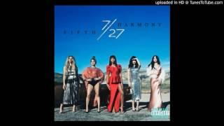 Fifth Harmony - Thats My Girl Audio