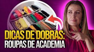 O JEITO MAIS PRÁTICO DE ORGANIZAR AS ROUPAS DE ACADEMIA.