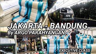 JAKARTA - BANDUNG DENGAN KERETA ARGO PARAHYANGAN KELAS EKSEKUTIF ‼️