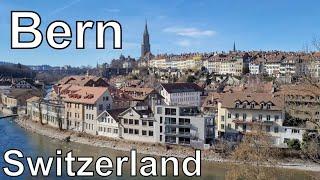  Bern Switzerland - Must see