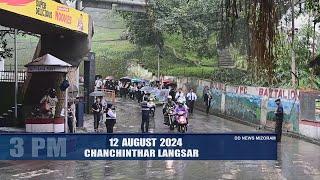 DD News Mizoram - Chanchinthar Langsar  12 August 2024  3 PM