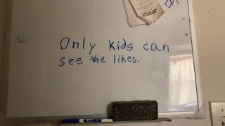 Only kids can see the likes