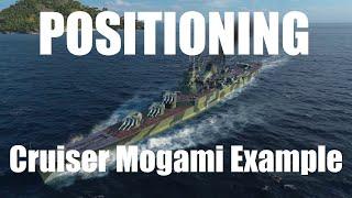 Cruiser Positioning Example #1 - Mogami