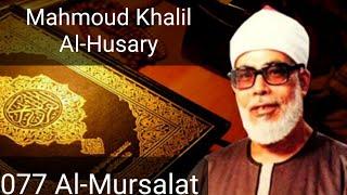 Mahmoud Khalil Al-Husary - Al-Mursalat