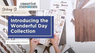 Introducing the Wonderful Day Collection A Scrapbookers Dream