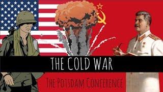 The Cold War The Potsdam Conference 1945 - Truman Attlee and Stalin -  Episode 3