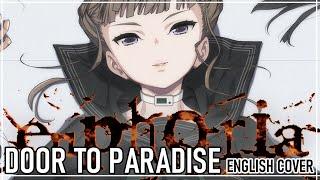 Euphoria OP Door to Paradise Rakuen no Tobira {ENGLISH COVER}