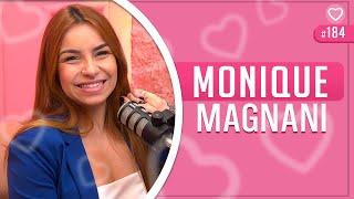 MONIQUE MAGNANI - Prosa Guiada #185