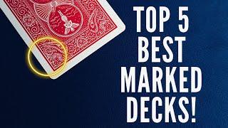 Top 5 BEST Marked Decks with Tutorials