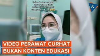 Persatuan Perawat Nilai Video Curhat Pasang Kateter di Medsos Langgar Kode Etik