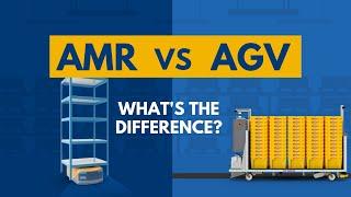 AMR vs AGV for Warehouse Automation - Whats the Difference?